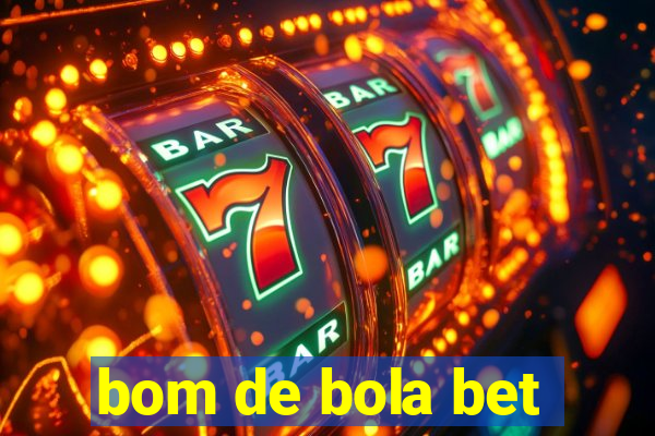 bom de bola bet